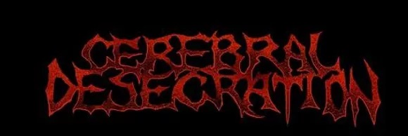 Cerebral Desecration