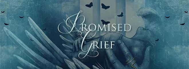 Promised Grief
